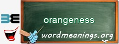 WordMeaning blackboard for orangeness